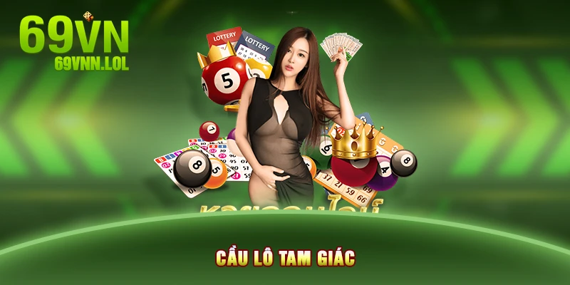 Bí Quyết Soi Cầu Lô Tam Giác Bách Chiến Bách Trúng Trên 69VN