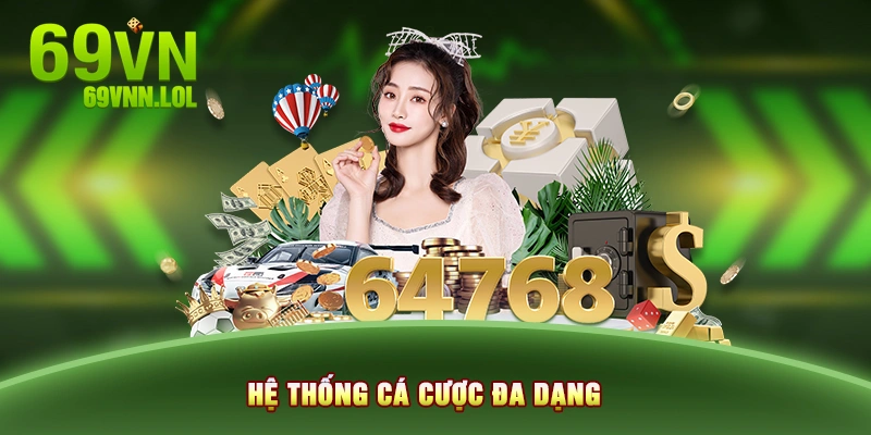 Hệ thống cá cược đa dạng